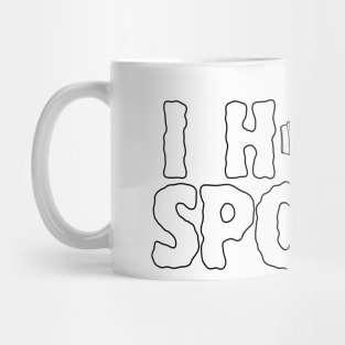 I have spoken - outlined Mug